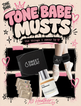 TONE BABE MUSTS -the things I actually use + swear by - xoh letter 1
