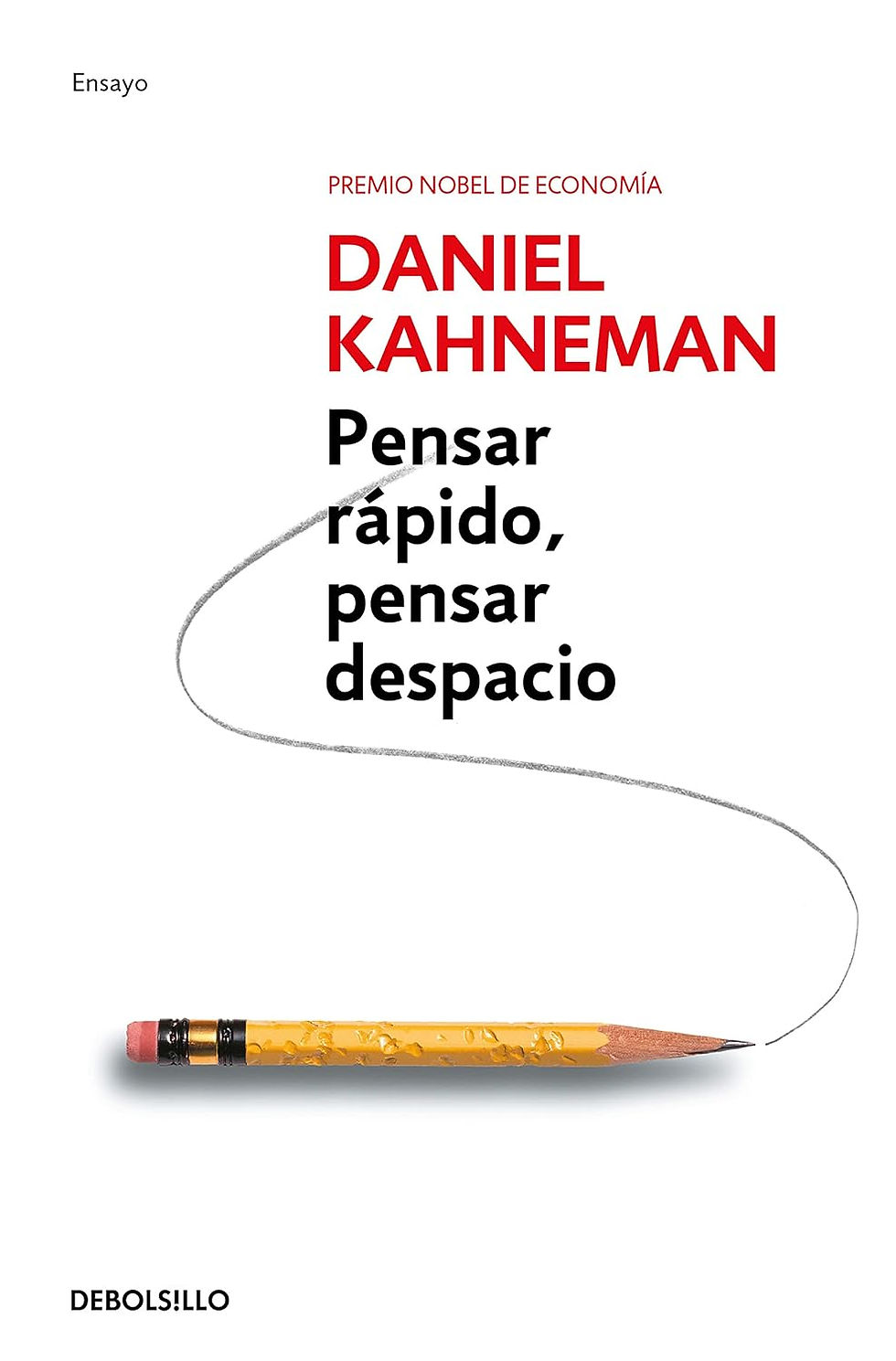 Libros de desarrollo personal para emprendedores: Comprar Pensar rápido, pensar despacio (Daniel Kahneman)