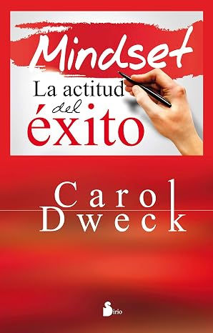 Libros de desarrollo personal para emprendedores: Comprar Mindset: La actitud del éxito (Carol Dweck)