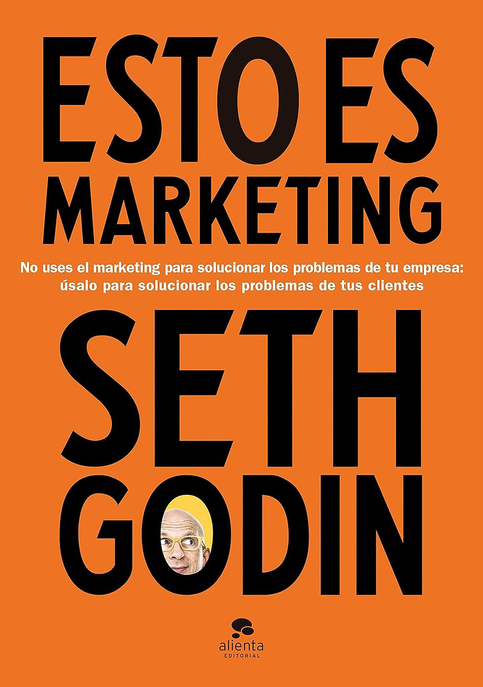 Mejores libros de branding: Comprar Esto es marketing, Seth Godin