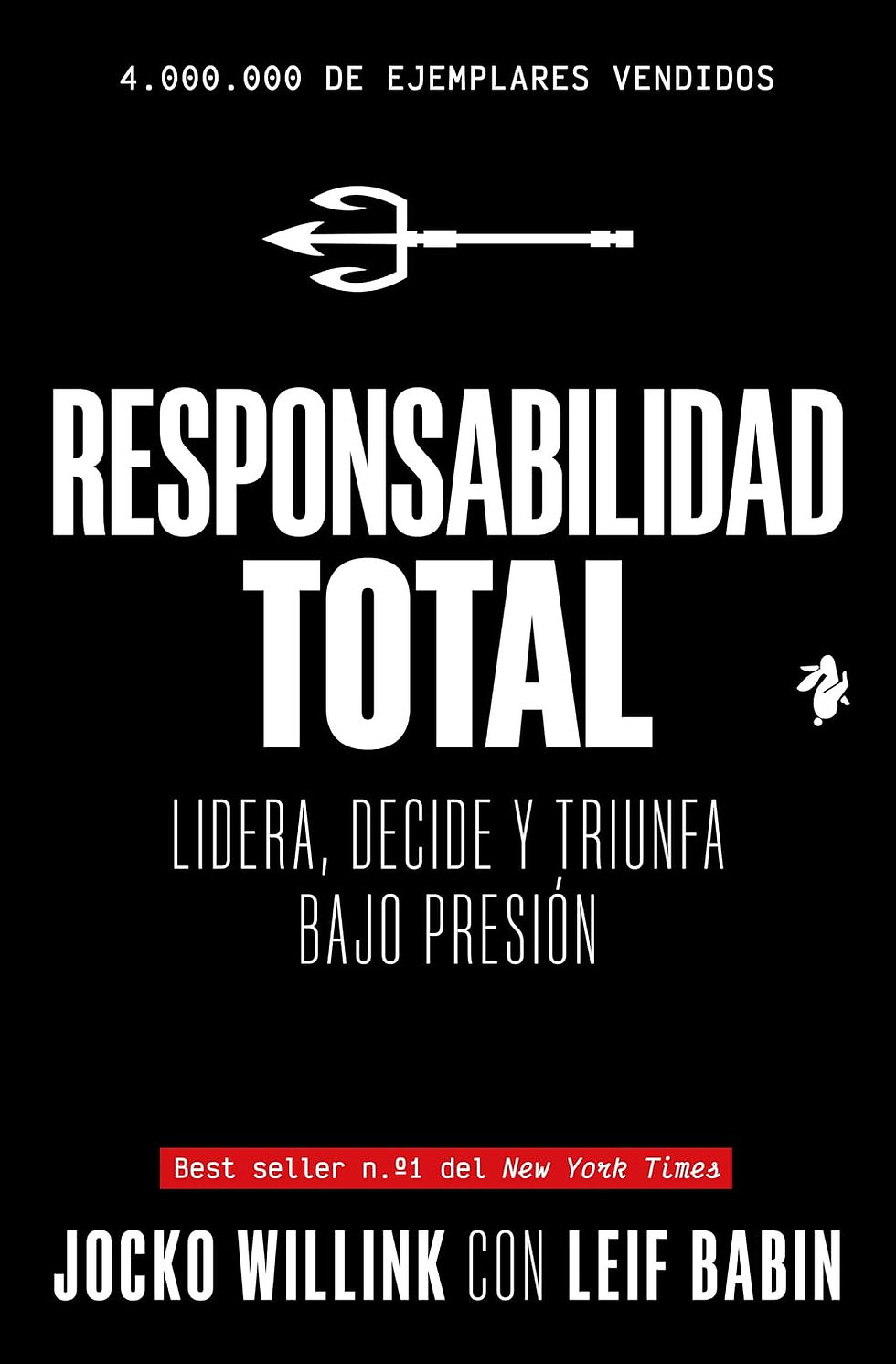 Responsabilidad Total, Jocko Willink y Leif Babin