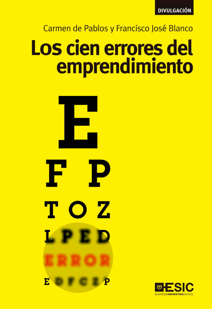 Comprar libro Los cien errores del emprendimiento, Carmen de Pablos y Francisco José Blanco