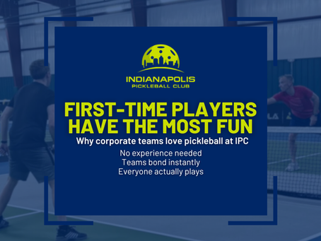 Why First-Time Players Have the Most Fun at Corporate Pickleball Events đ