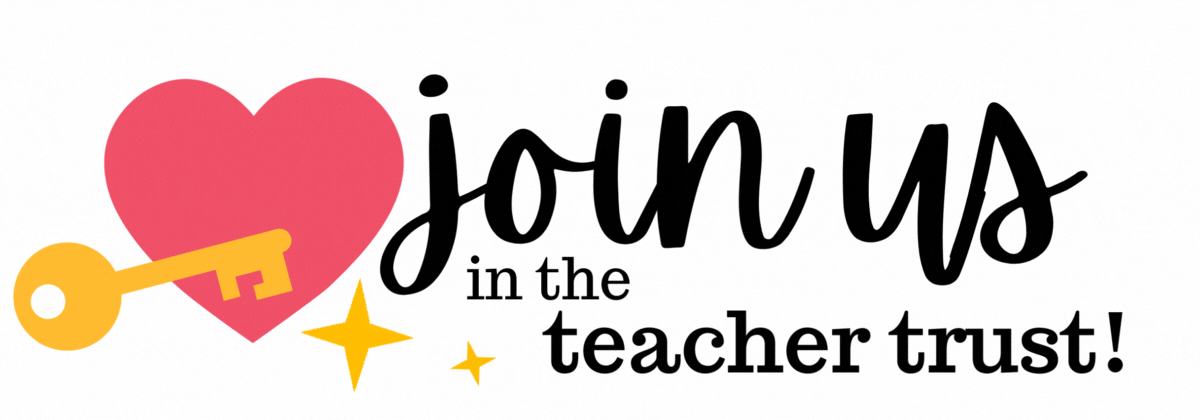 ​Join us in the Teacher Trust!