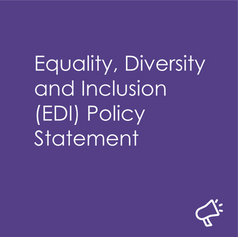 Equality, Diversity and Inclusion (EDI) Policy Statement
