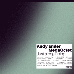 Andy Emler & le MegaOctet : 30 ans ! et 1er live sur le label PeeWee! sortie le 15/10 (Socadisc)