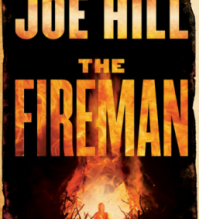 Joe Hill: The Fireman (Review)