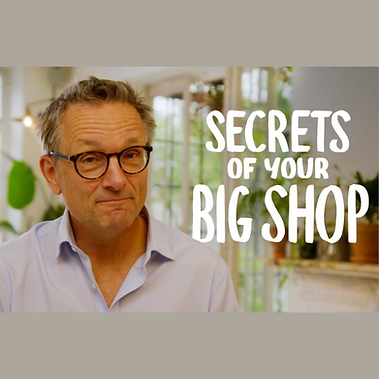 Michael Mosley Secrets of Your Big Shop documentary title card with Michael Mosley in a light blue shirt on a warm background