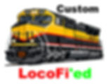 Custom LocoFi'ed Series - HO Scale for locos priced less than $80