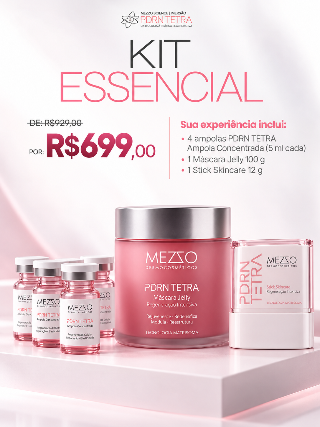 Kit Essencial - Lançamento PDRN TRETA - Mezzo