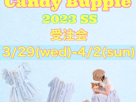 Candy Buppie 受注会のお知らせ😍🍬