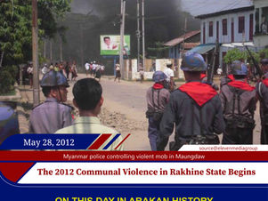 The 2012 Communal Violence in Rakhine State Begins