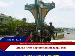 Arakan Army Captures Buthidaung Town