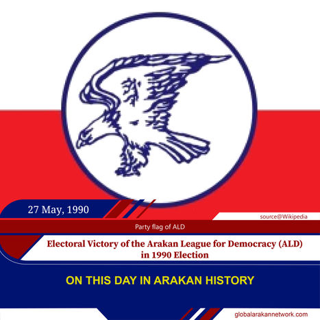 Arakan League for Democracy (ALD) Wins 1990 Election