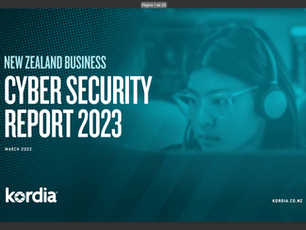 REPORT: Cyber Security Report 2023 - New Zealand Business (Kordia)