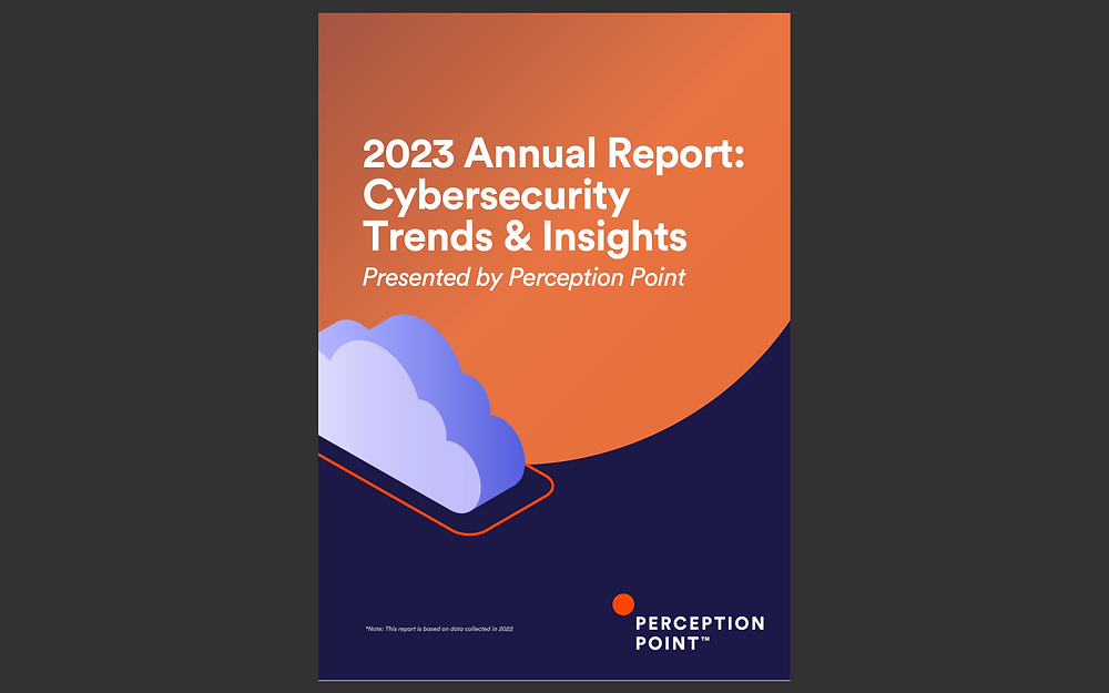 Report 2023 Annual Report Cybersecurity Trends Insights Perception Report 2023 Annual Report Cybersecurity Trends Insights Perception