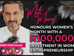 ZUNAID MOTI, BILLIONAIRE BUSINESS MAVERICK AND PHILANTHROPIST, LAUNCHES WOMEN'S MONTH INITIATIVE TO EMPOWER FEMALE ENTREPRENEURS