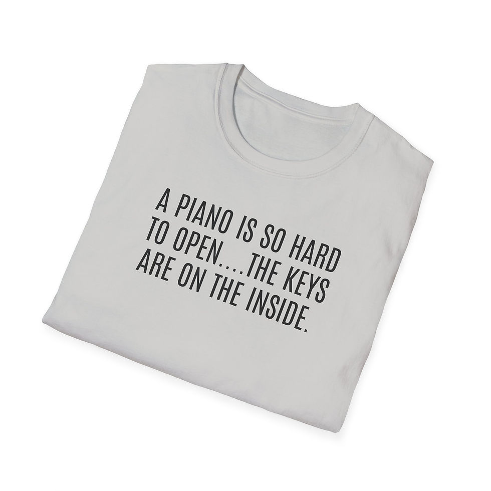 Thumbnail: A piano is so hard to open......Unisex Softstyle T-Shirt