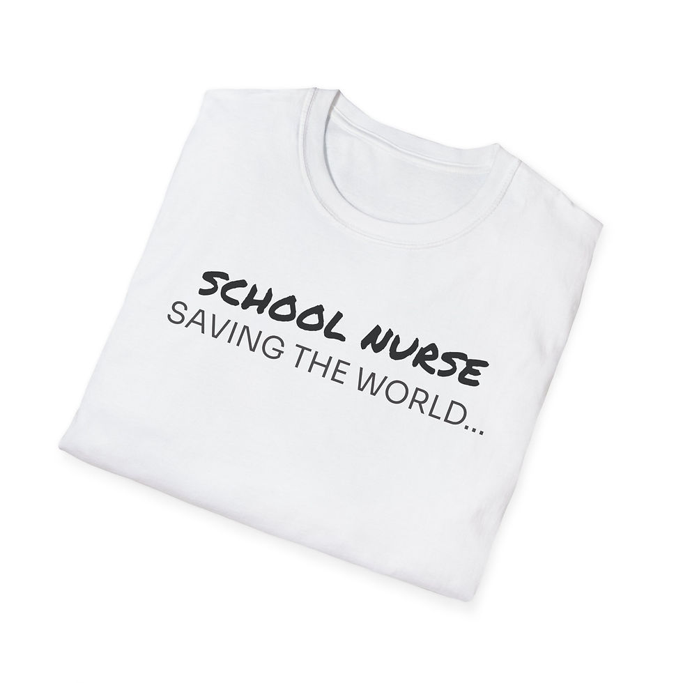 Thumbnail: SCHOOL NURSES, Saving the world ...  Unisex Softstyle T-Shirt