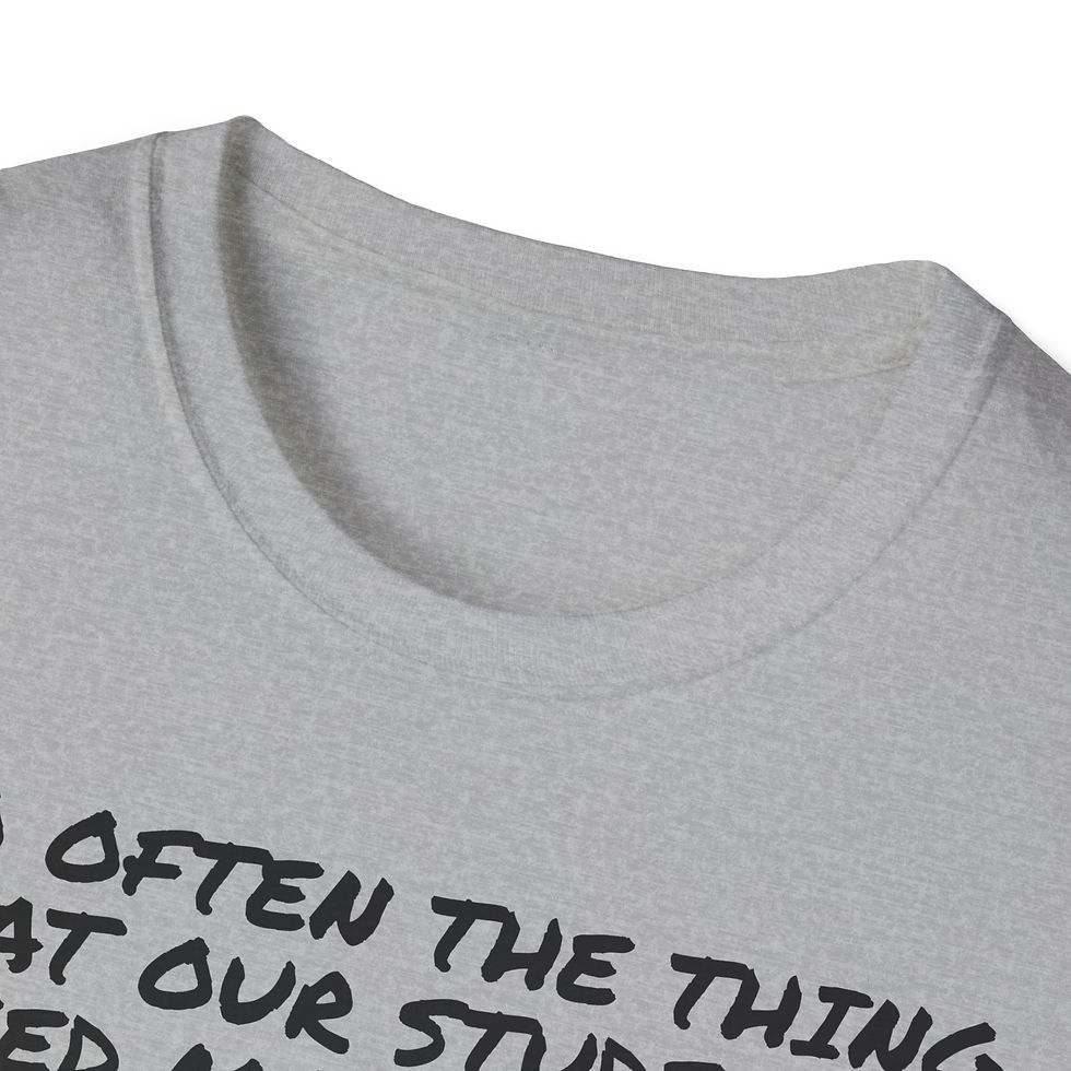 Thumbnail:  TOO OFTEN THE ...  Unisex Softstyle T-Shirt