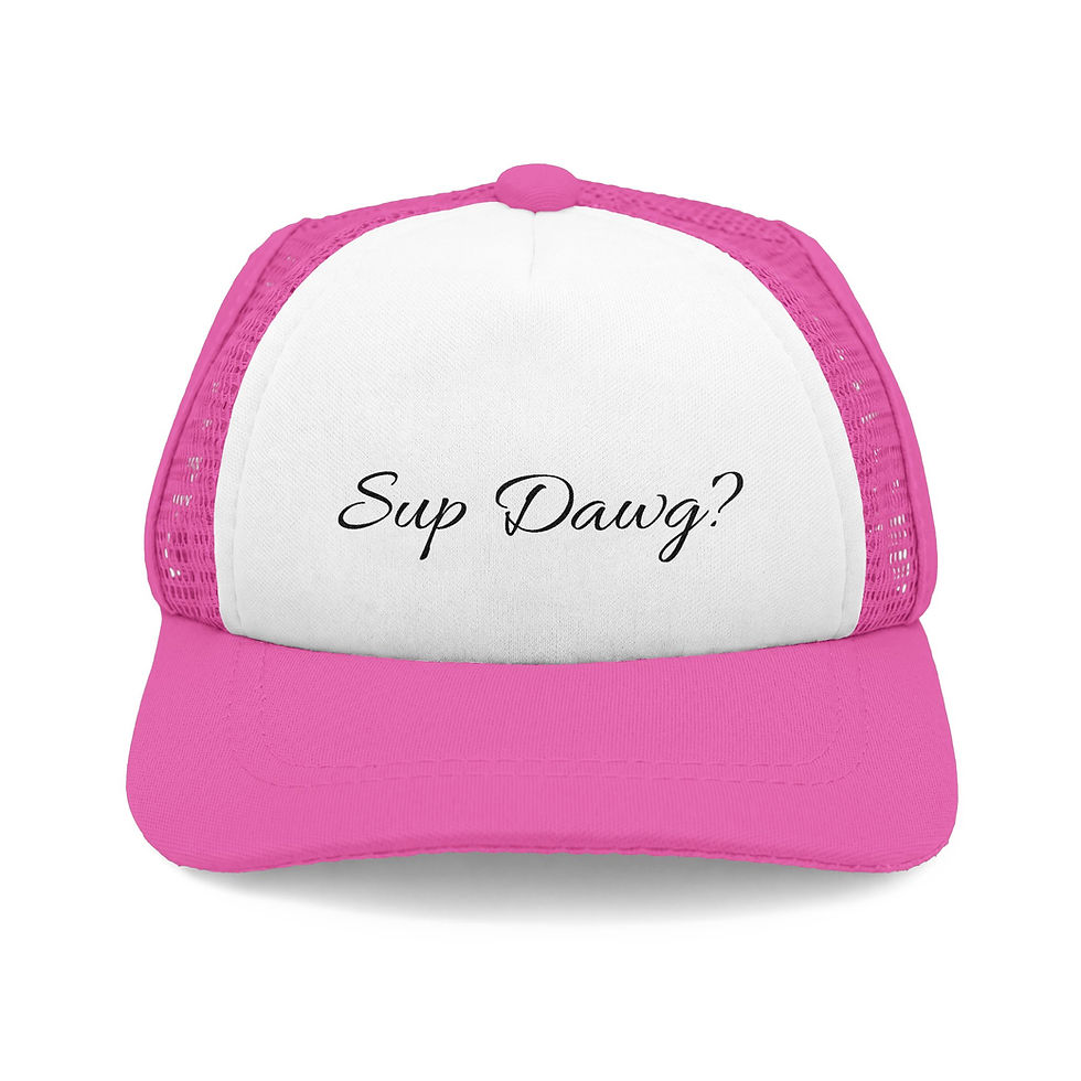 Thumbnail: Sup Dawg? Trucker Hat 
