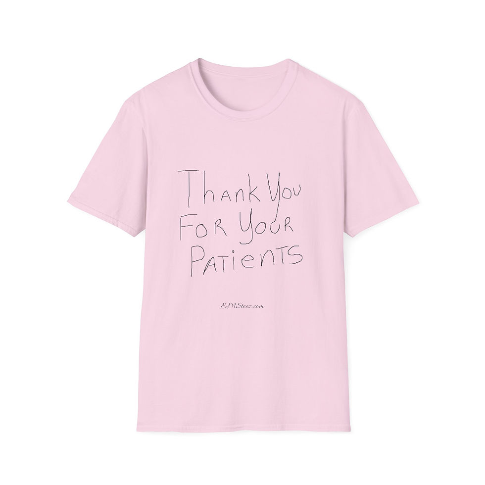 Thumbnail: Thank You For Your Patients T-Shirt