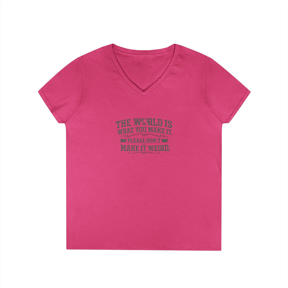Thumbnail: Women's V-Neck — "The World Is What You Make It"