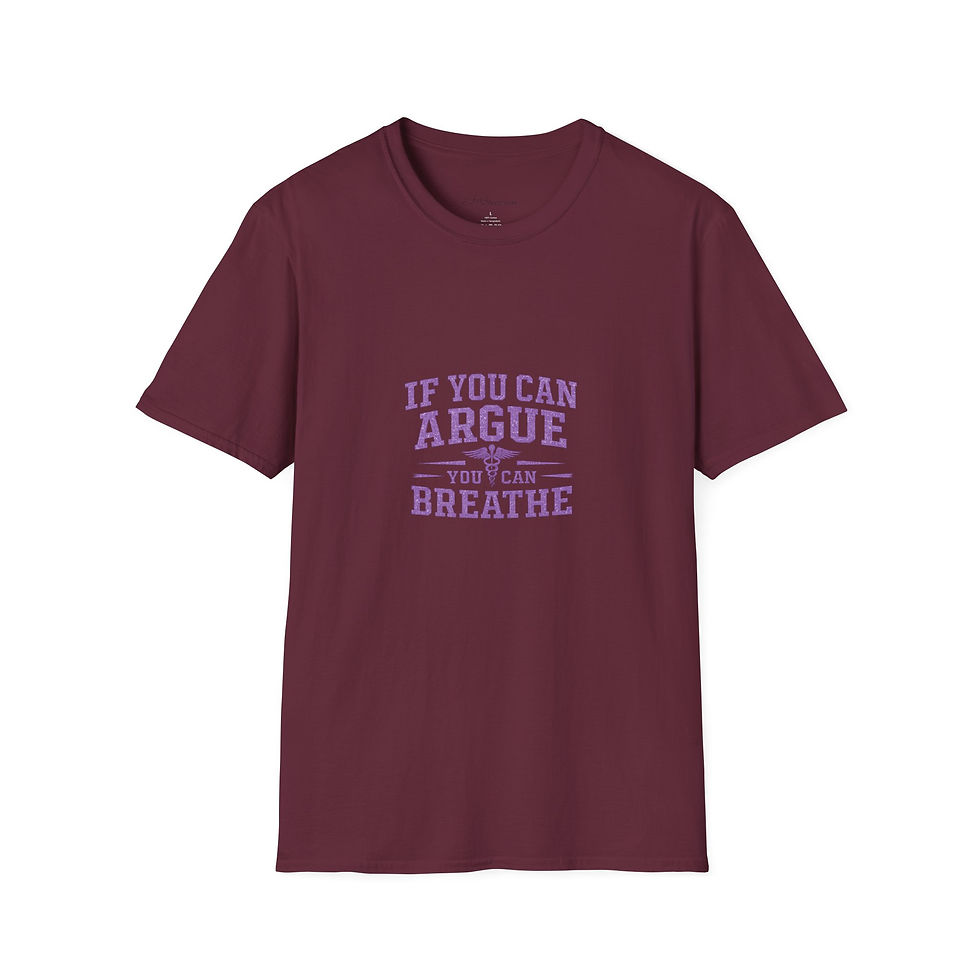 Thumbnail: “If You Can Argue You Can Breathe” Motivational Tee