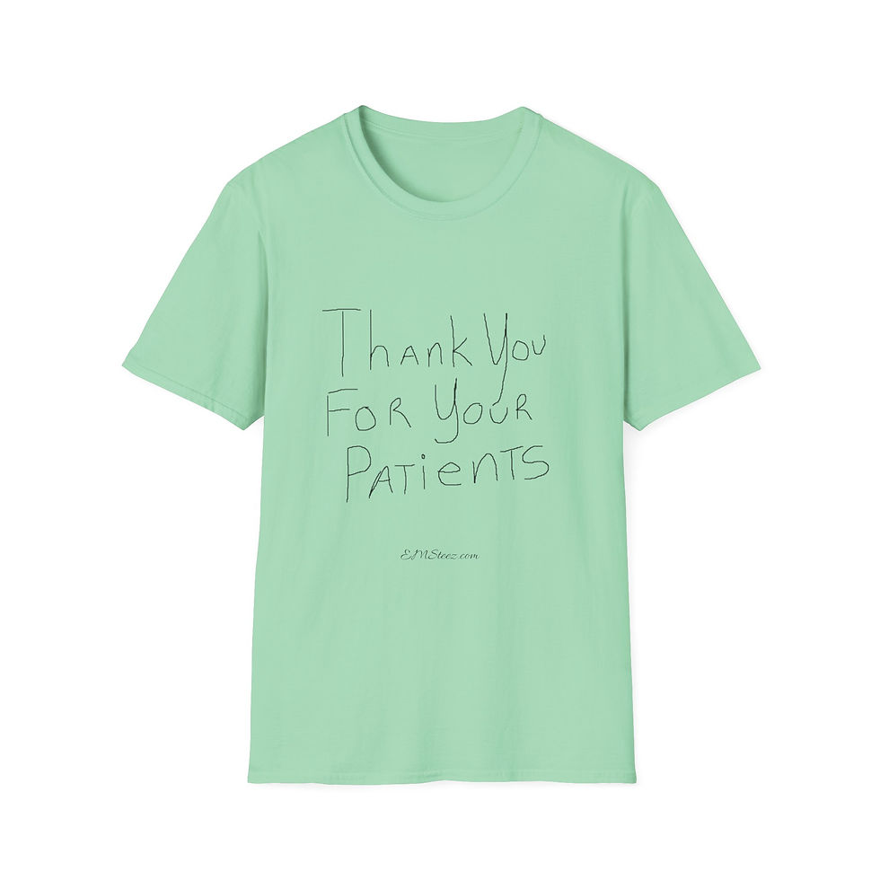 Thumbnail: Thank You For Your Patients T-Shirt