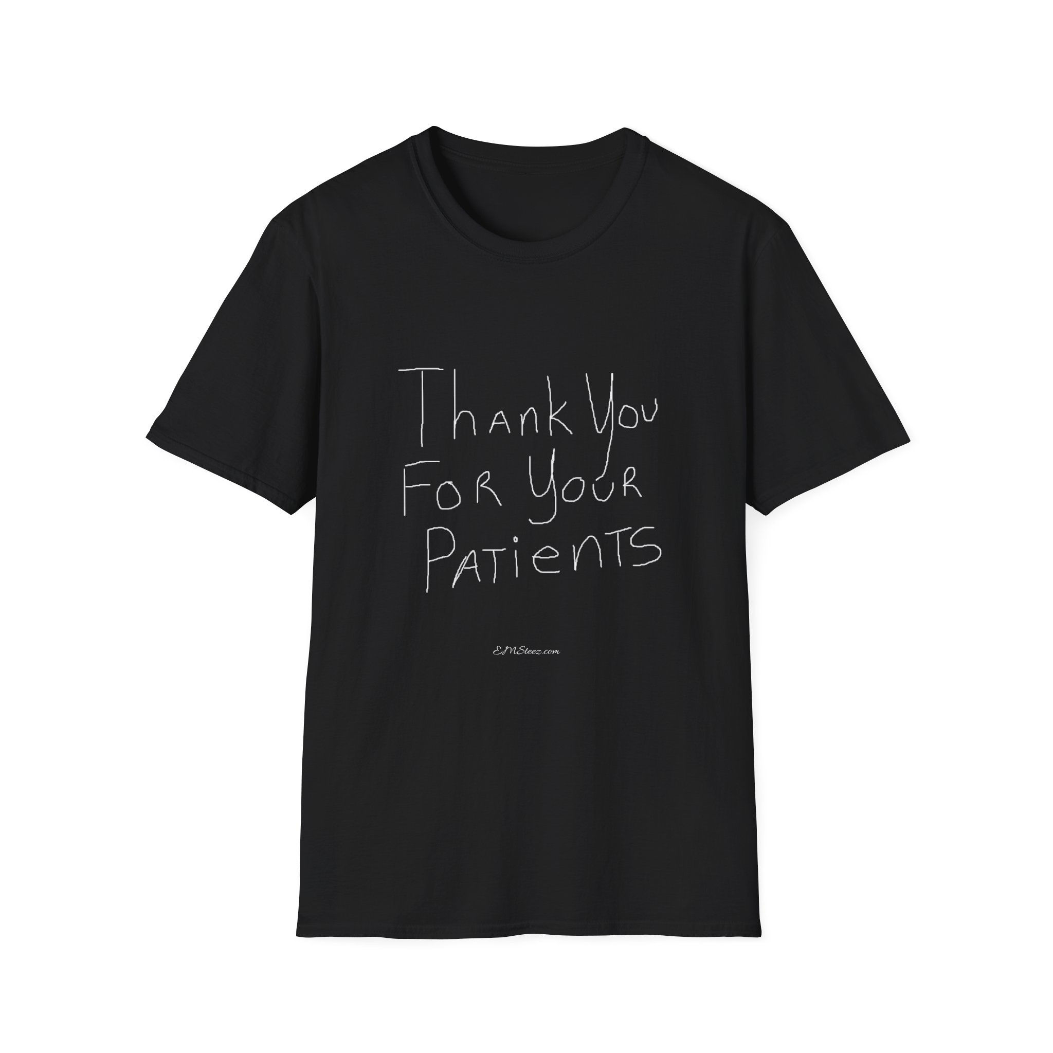Thank You for Your Patients T-Shirt