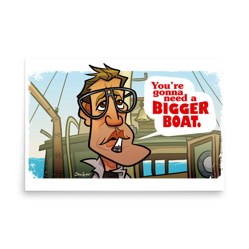 Bigger Boat Poster