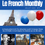 Thumbnail: Le French Monthly - Numéro 3 - Juillet 2025