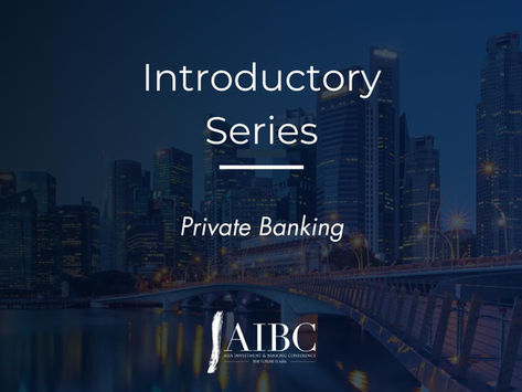 AIBC Introductory Series: Private Banking