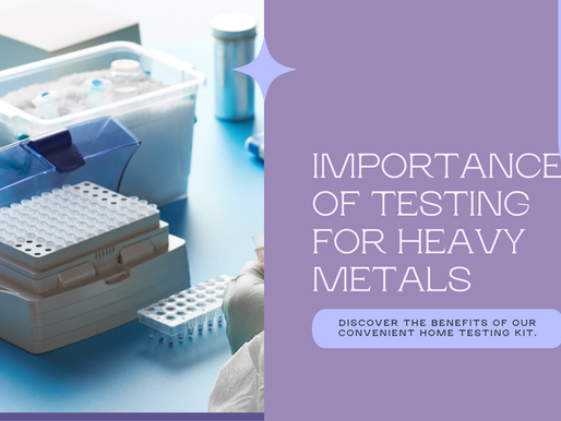 The Hidden Risks of Heavy Metals: Why Testing Matters