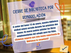 Cierre de Biblioteca Sindical por Remodelación. 🚫📚