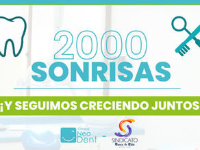 Clínica Neo Dent:  2000 Sonrisas ¡Y seguimos creciendo juntos!