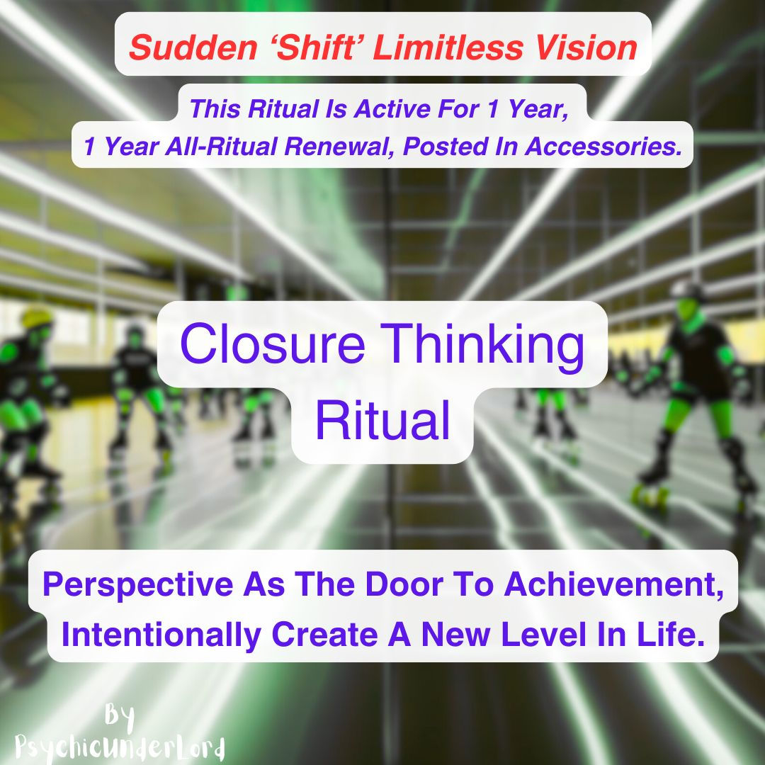 Closure and Completion Oriented, Personality Enhancement Ritual