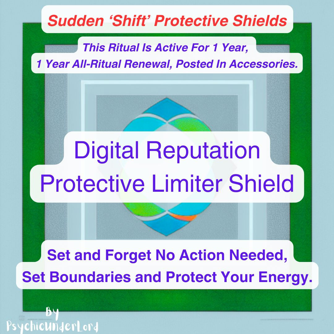 Digital Reputation Protective Limiter Shield Ritual