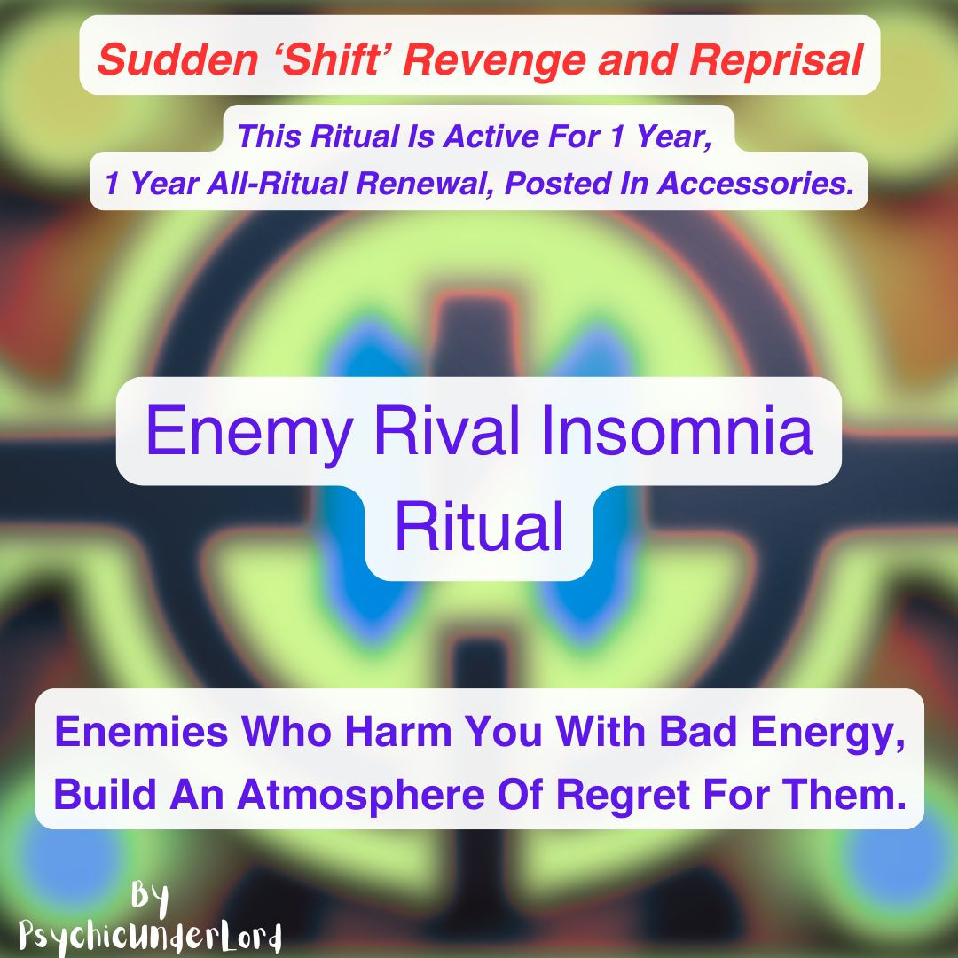 Enemy Rival Insomnia, Revenge Ritual