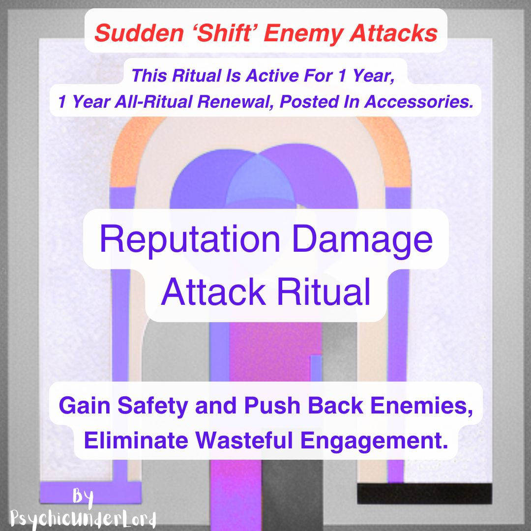 Reputation Damaging Enemy Attack Ritual