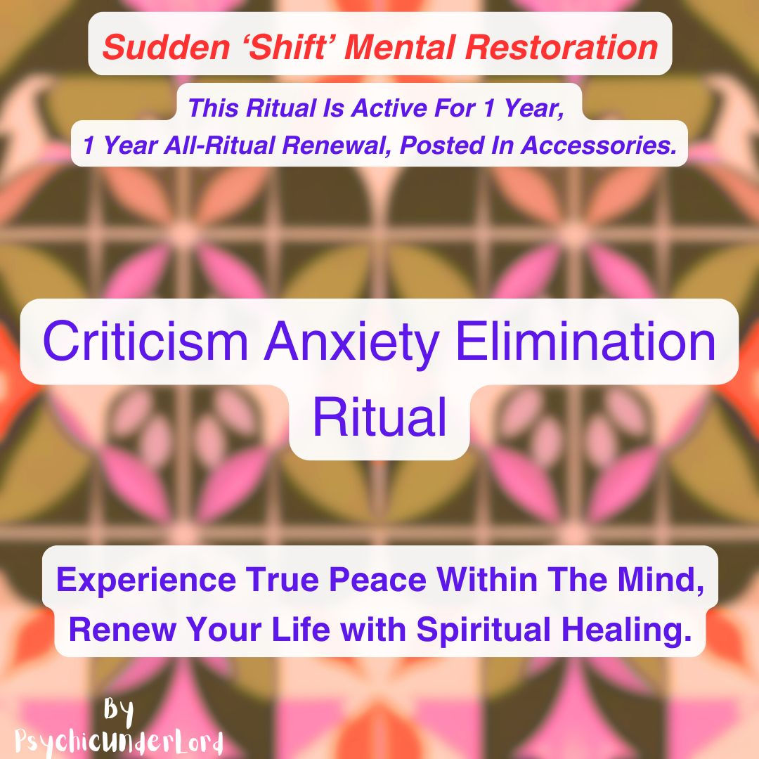 Criticism Anxiety Elimination, Hijacking Antidote Ritual