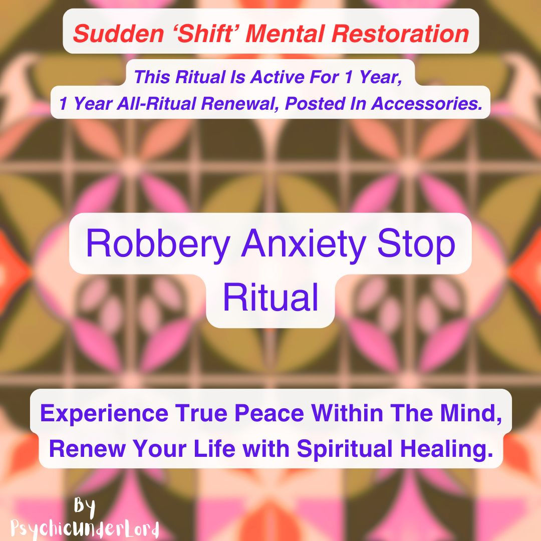 Robbery Anxiety Elimination, Hijacking Antidote Ritual