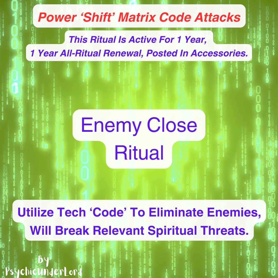 Secret Enemy Attack Code #1, Matrix Code Attack Ritual
