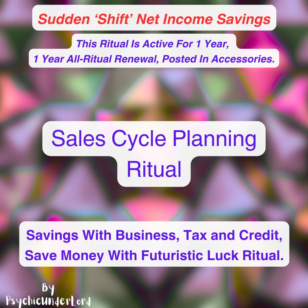 Sales Cycle Planning, Net Income Money Savings Ritual