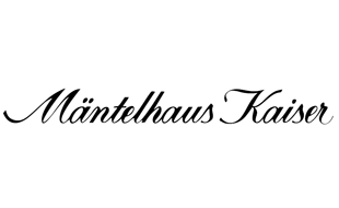Mäntelhaus Kaiser