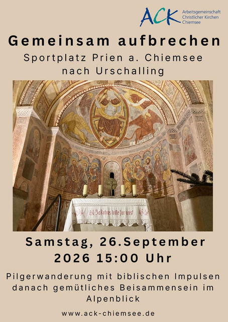 Ökumenische Pilgerwanderung nach Urschalling