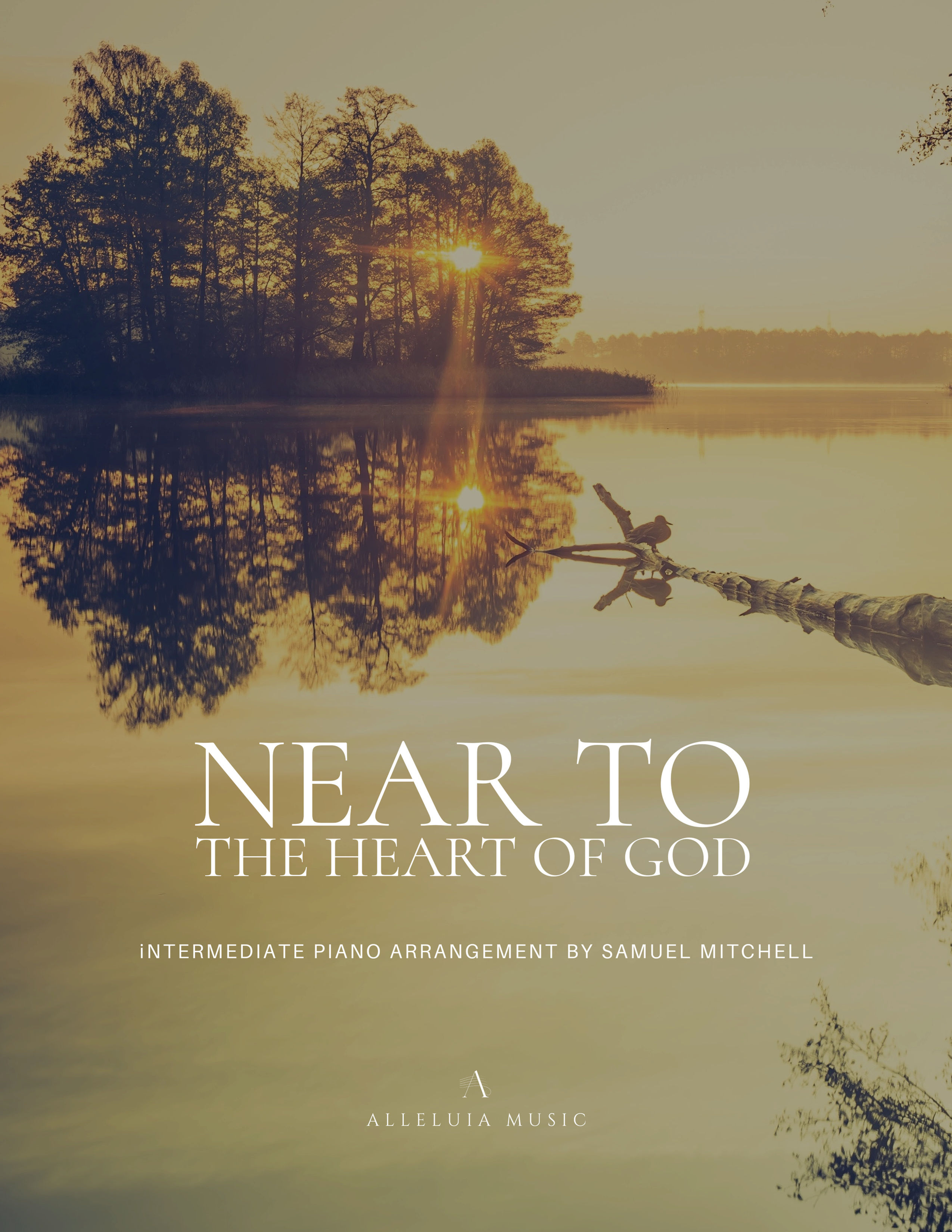 Near to the Heart of God