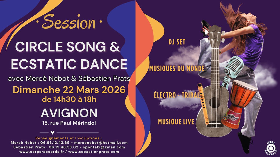 Circle Song & Ecstatic Danse · Musique Live
