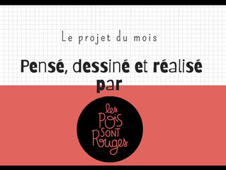 Le projet du Mois ! 