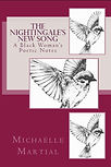 The Nightingale's New Song_ A Black Woman's Poetic Notes (Available on Amazon)